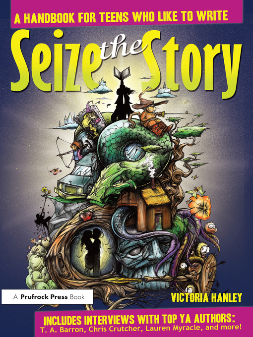 Title details for Seize the Story by Victoria Hanley - Available